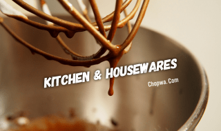 Chopwa - Kitchen and housewares